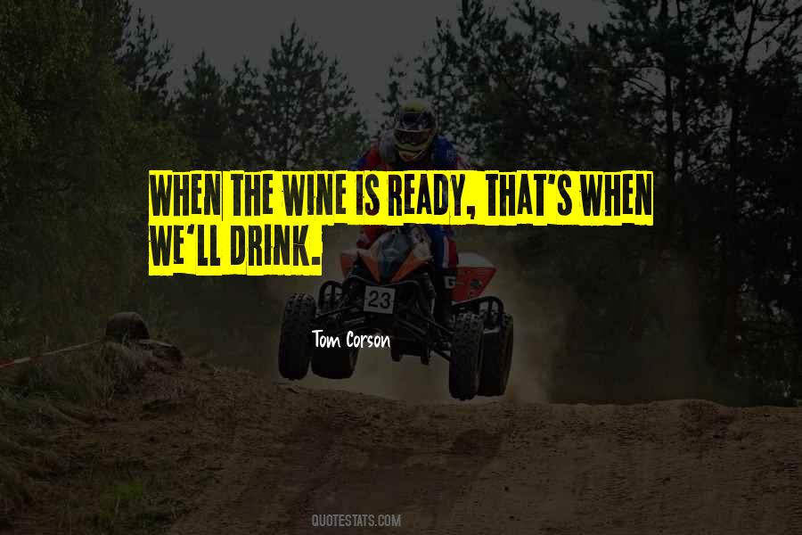 Tom Corson Quotes #1856528