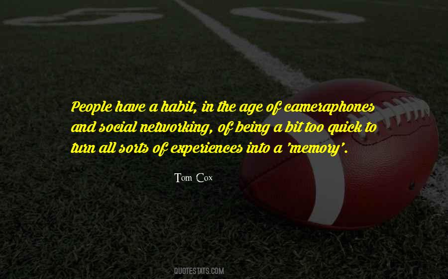 Tom Cox Quotes #498418