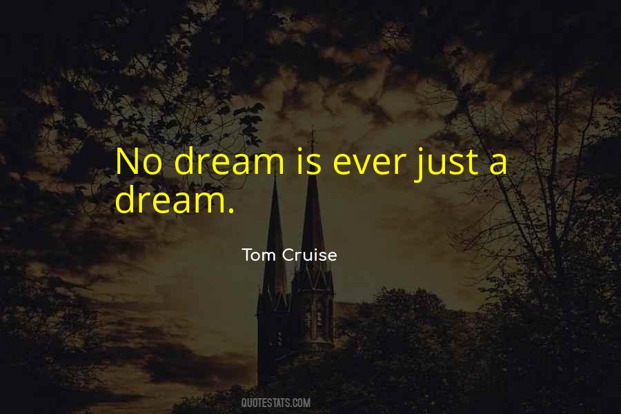 Tom Cruise Quotes #1860164