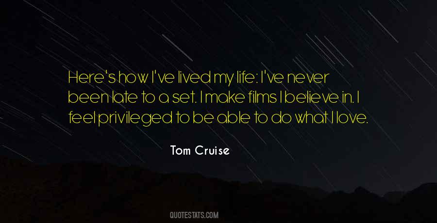 Tom Cruise Quotes #729438