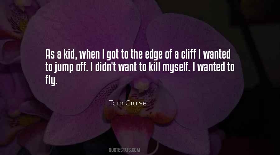 Tom Cruise Quotes #996235