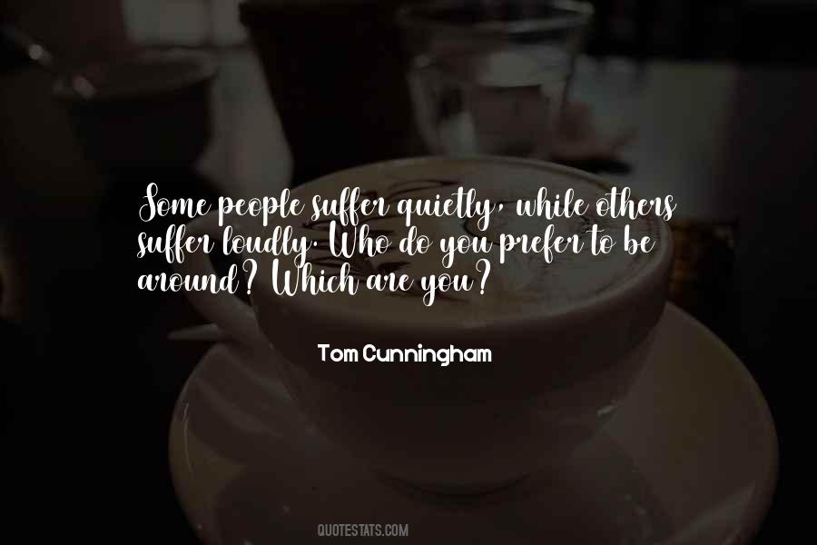 Tom Cunningham Quotes #1014077