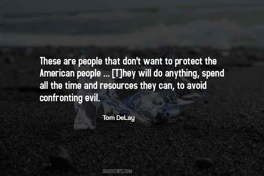 Tom DeLay Quotes #1745427