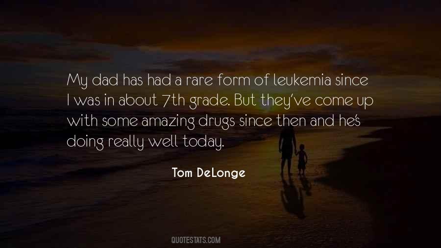 Tom DeLonge Quotes #1449654