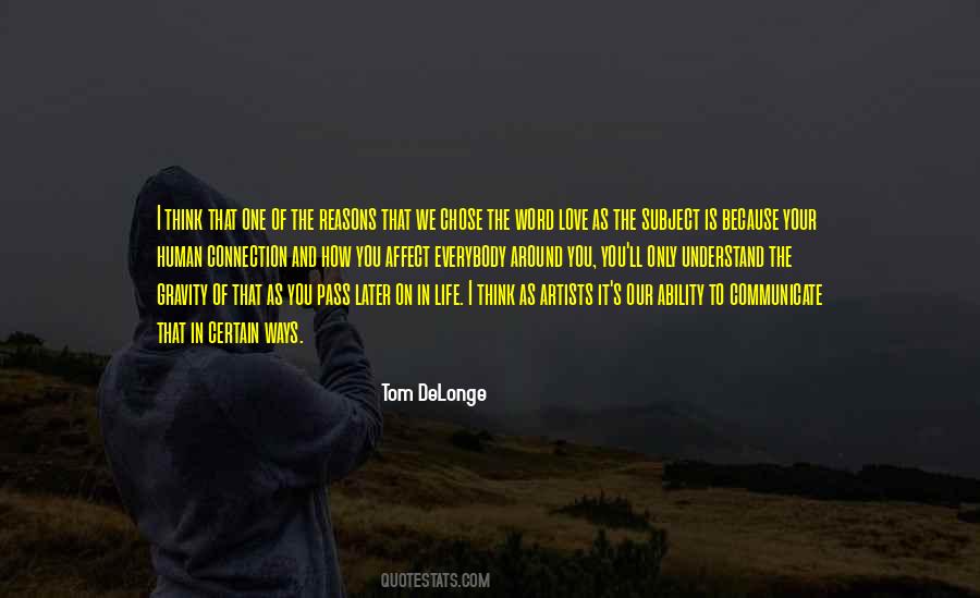 Tom DeLonge Quotes #1483123