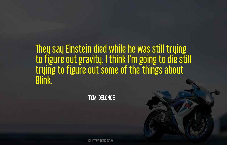 Tom DeLonge Quotes #156133