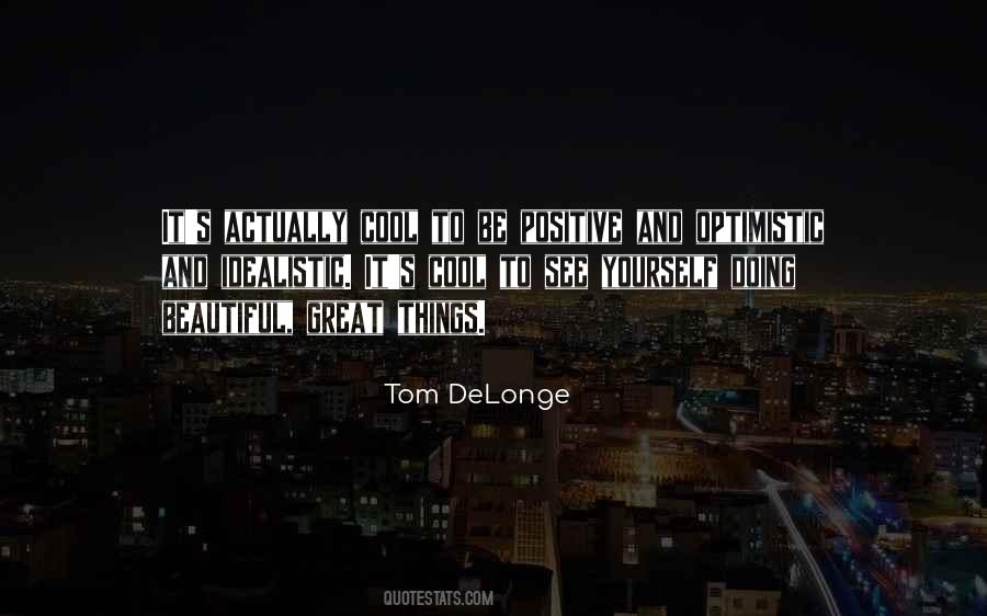 Tom DeLonge Quotes #1788886
