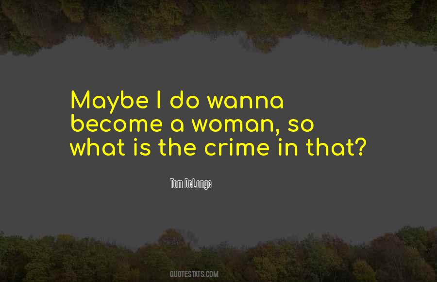 Tom DeLonge Quotes #39057
