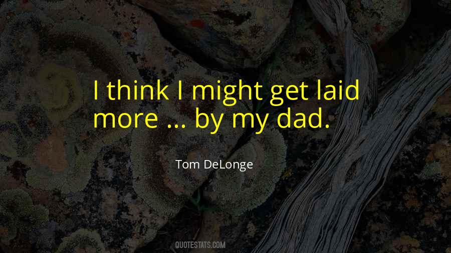 Tom DeLonge Quotes #748567