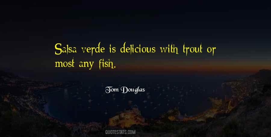 Tom Douglas Quotes #1313123