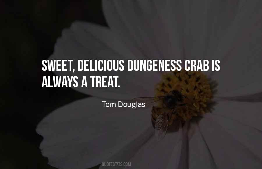 Tom Douglas Quotes #1398340