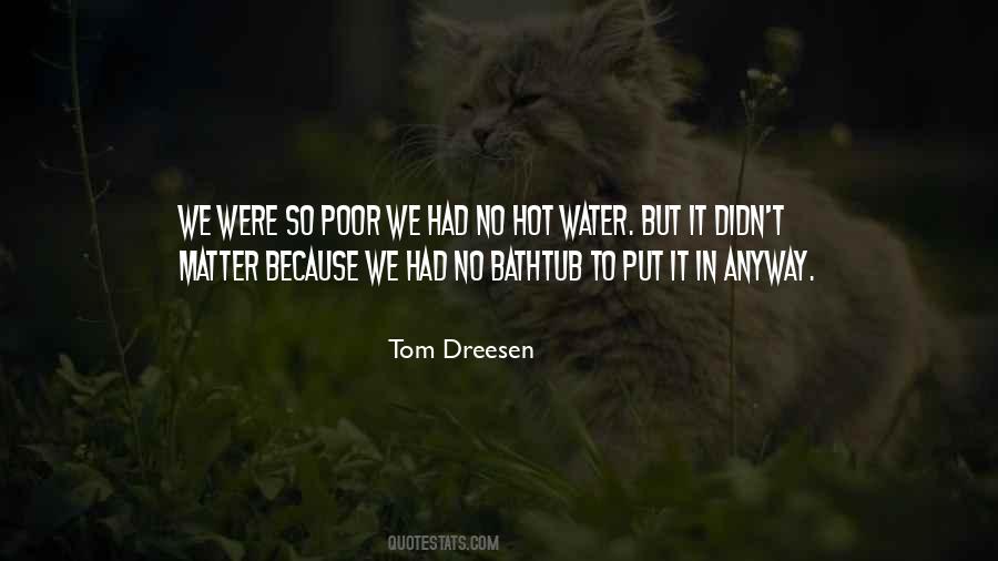 Tom Dreesen Quotes #1465846