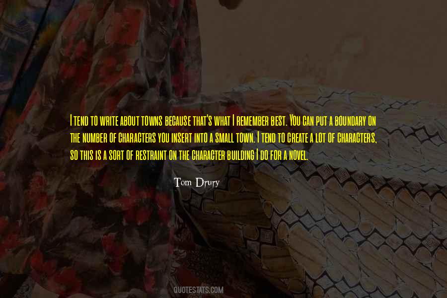 Tom Drury Quotes #208387