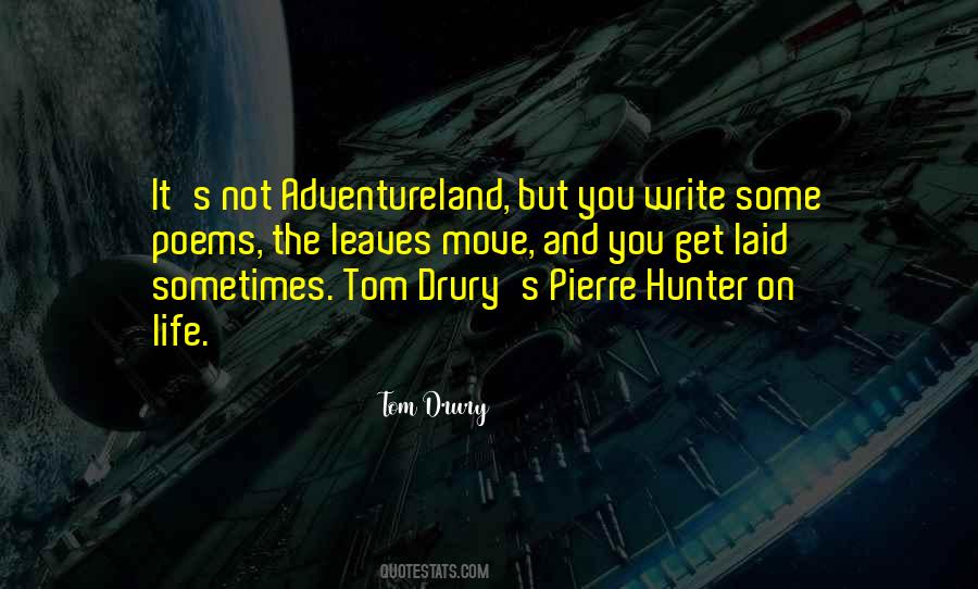 Tom Drury Quotes #988911