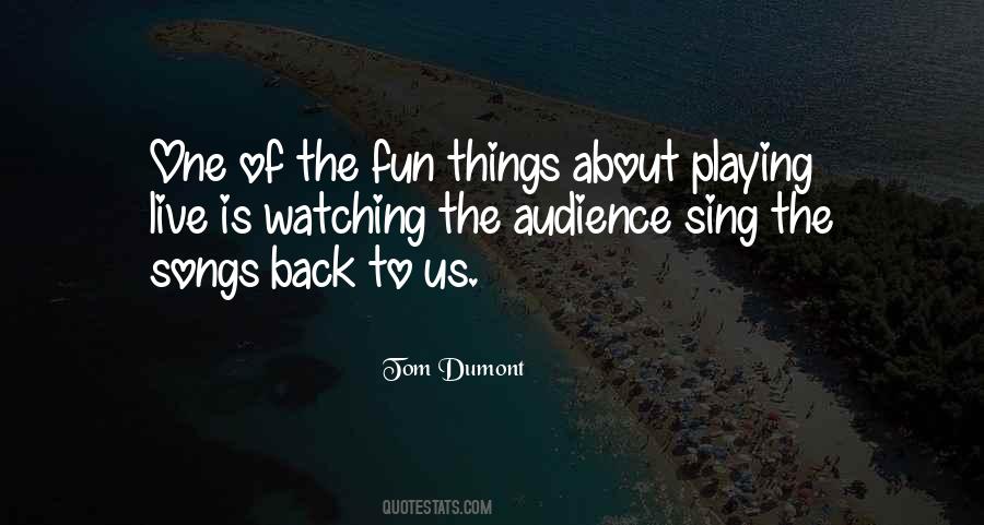 Tom Dumont Quotes #1513744