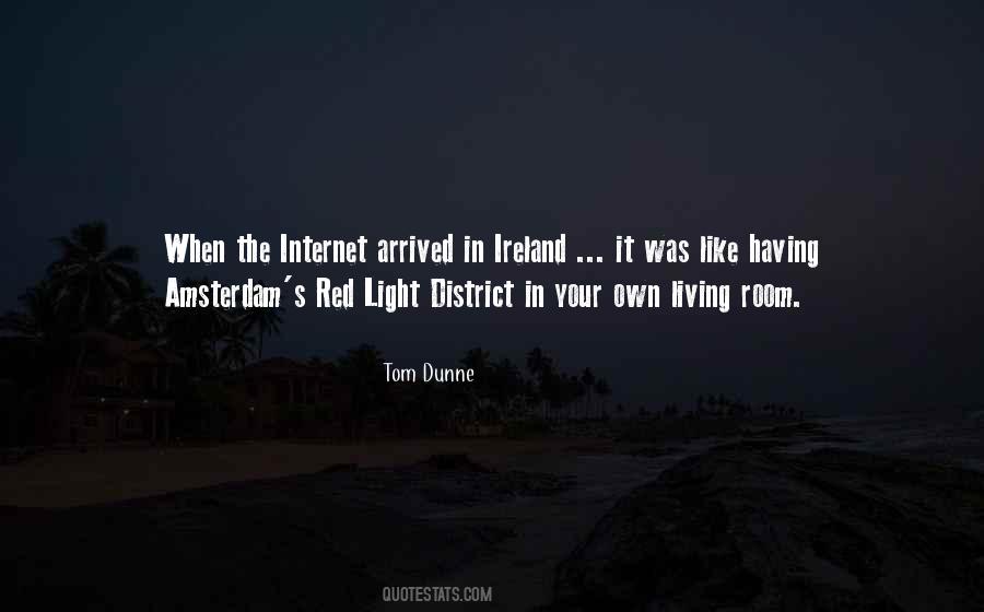 Tom Dunne Quotes #1508049