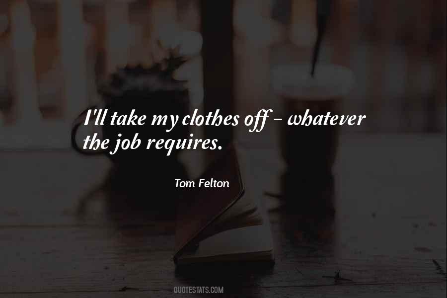 Tom Felton Quotes #1226819