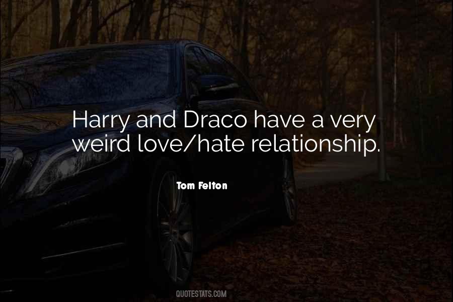 Tom Felton Quotes #140775