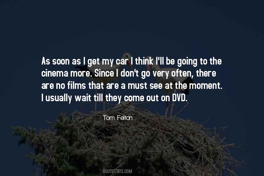 Tom Felton Quotes #1485695