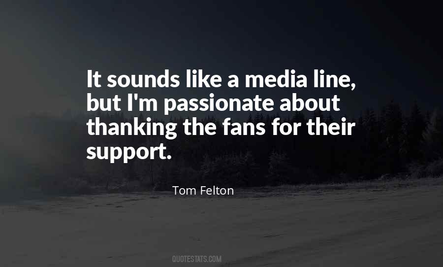 Tom Felton Quotes #1804777