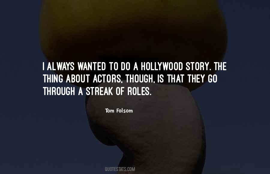 Tom Folsom Quotes #818868