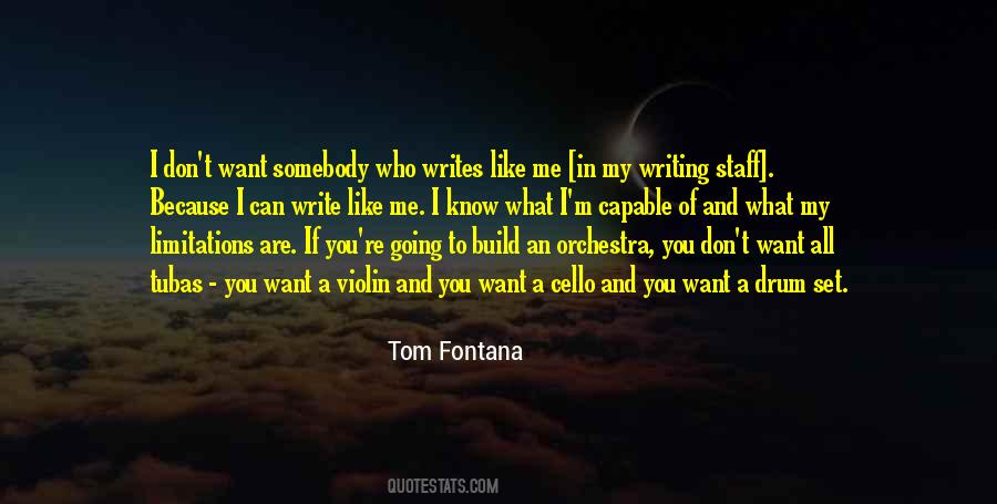 Tom Fontana Quotes #344690