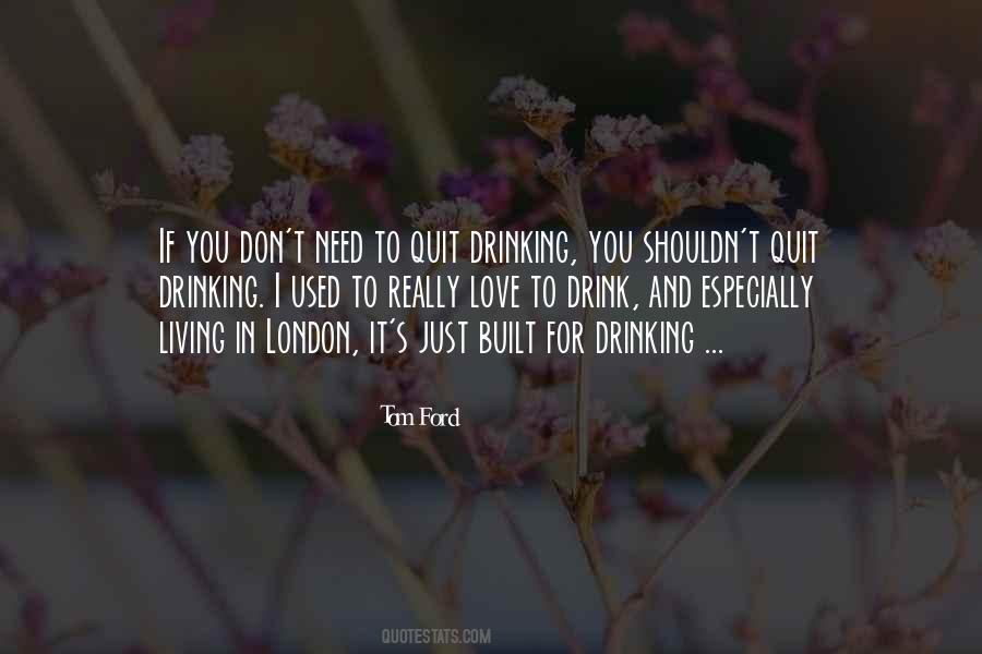Tom Ford Quotes #1491846