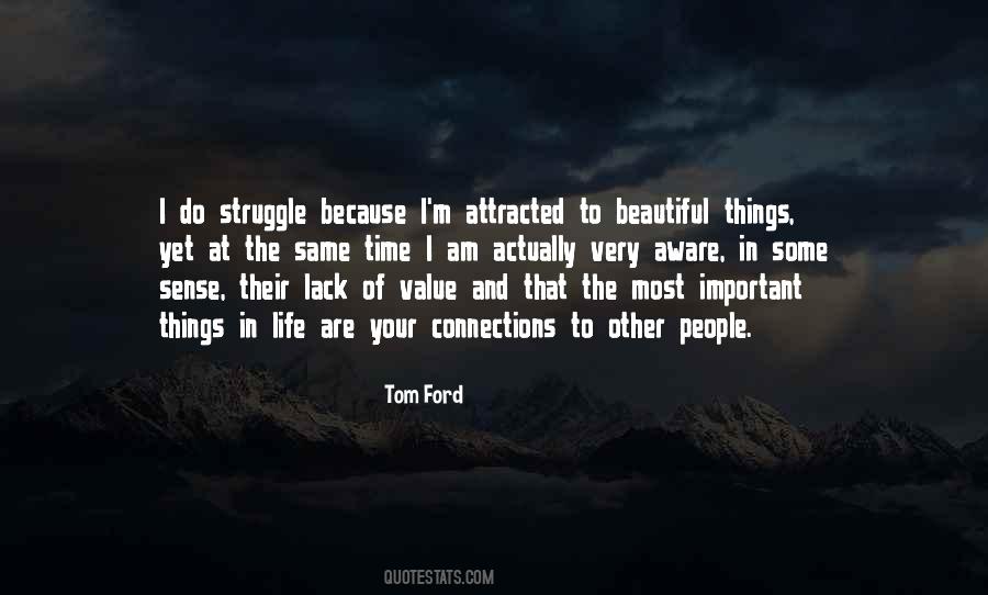 Tom Ford Quotes #1550750