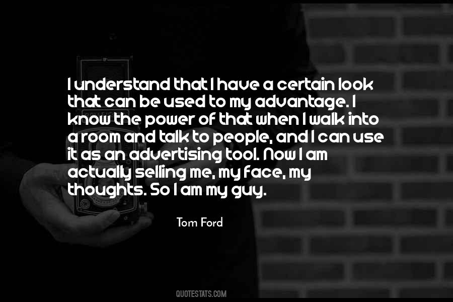 Tom Ford Quotes #351028