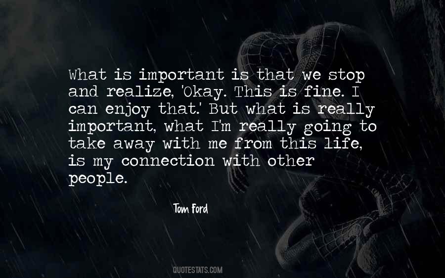 Tom Ford Quotes #429450