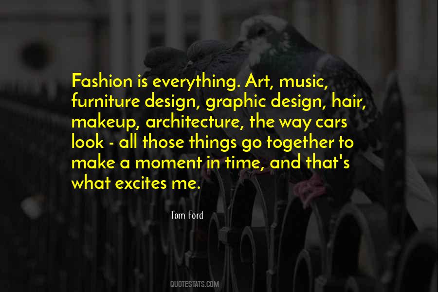 Tom Ford Quotes #529163
