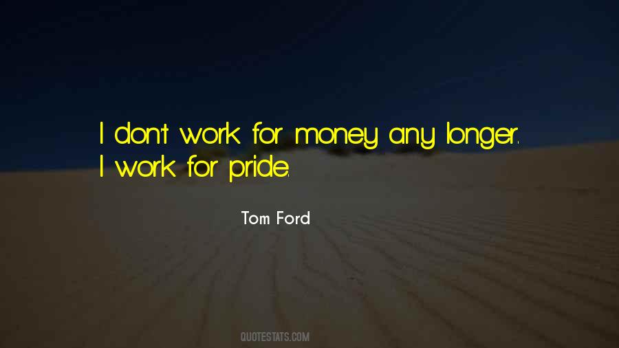 Tom Ford Quotes #635931