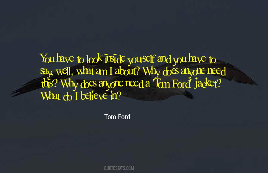 Tom Ford Quotes #983385