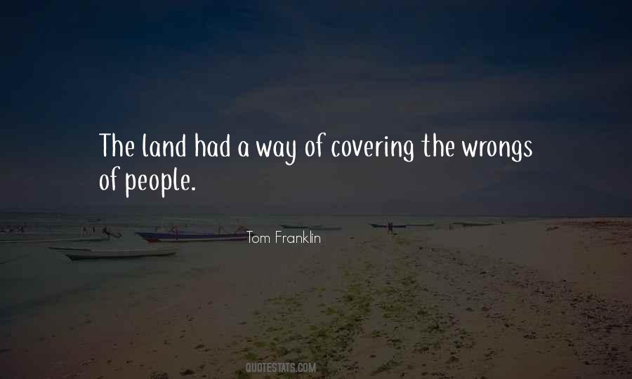 Tom Franklin Quotes #1639566