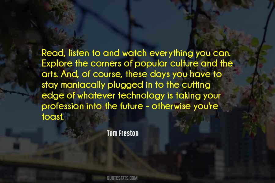 Tom Freston Quotes #1677228