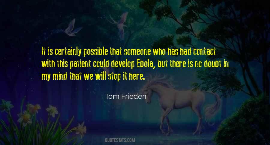 Tom Frieden Quotes #571733