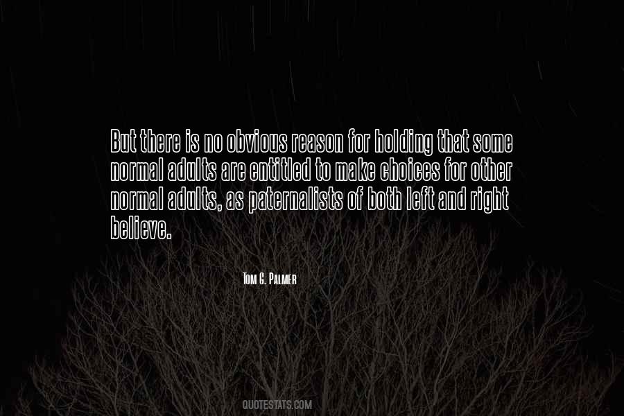 Tom G. Palmer Quotes #494785