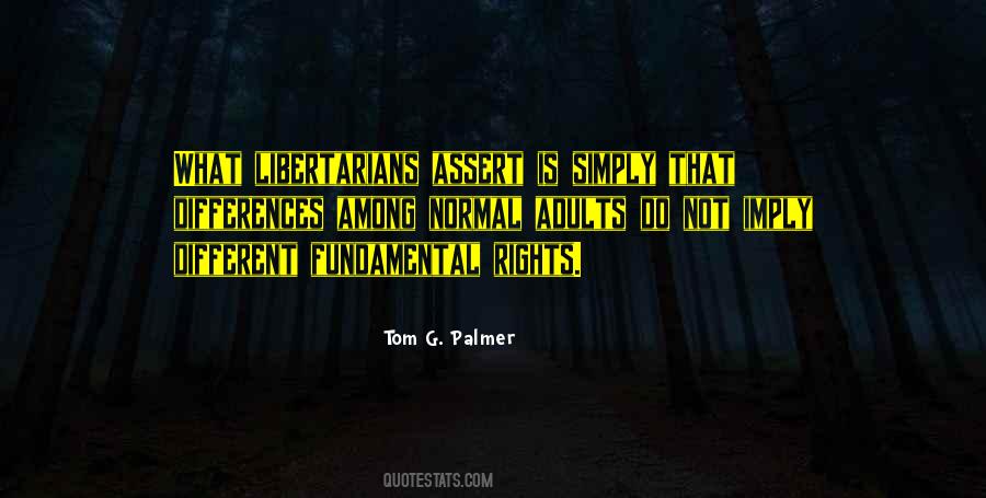 Tom G. Palmer Quotes #572998
