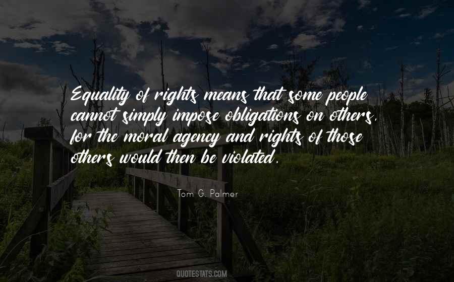 Tom G. Palmer Quotes #986763