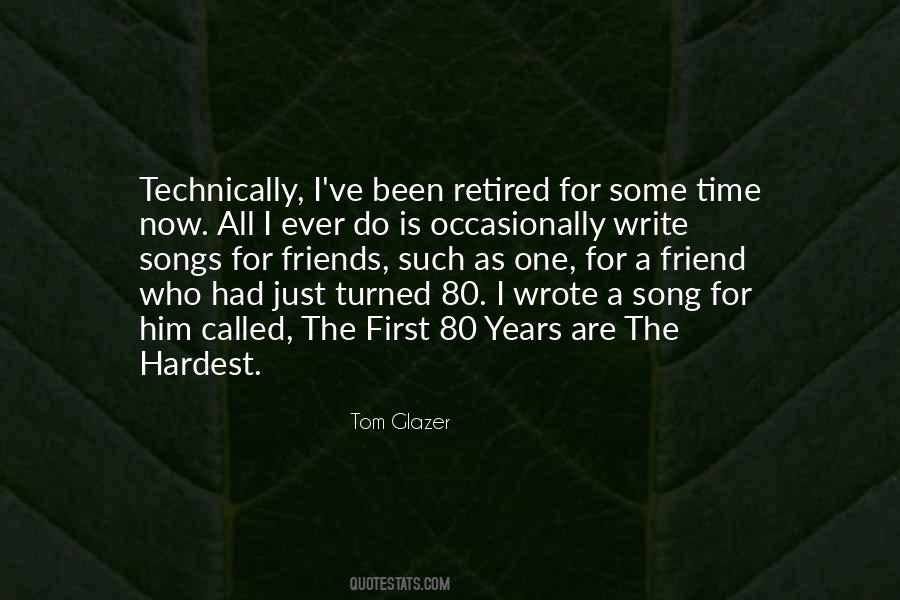 Tom Glazer Quotes #1149987