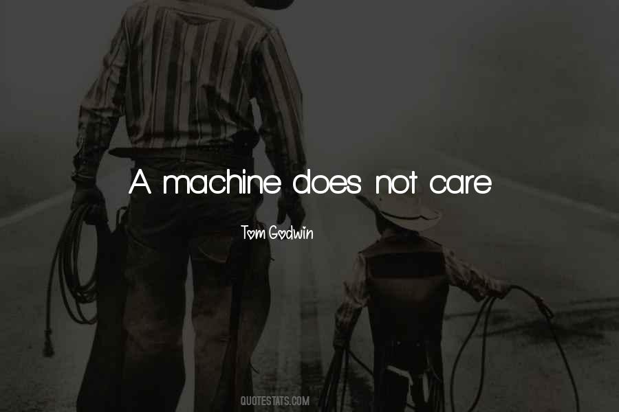 Tom Godwin Quotes #47112 Tom Godwin Quotes #47112
