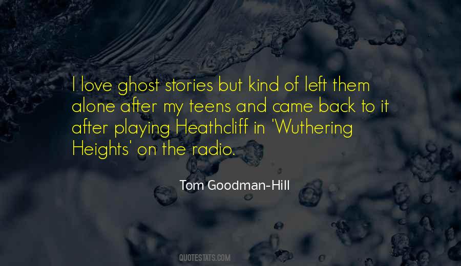Tom Goodman-Hill Quotes #1026582