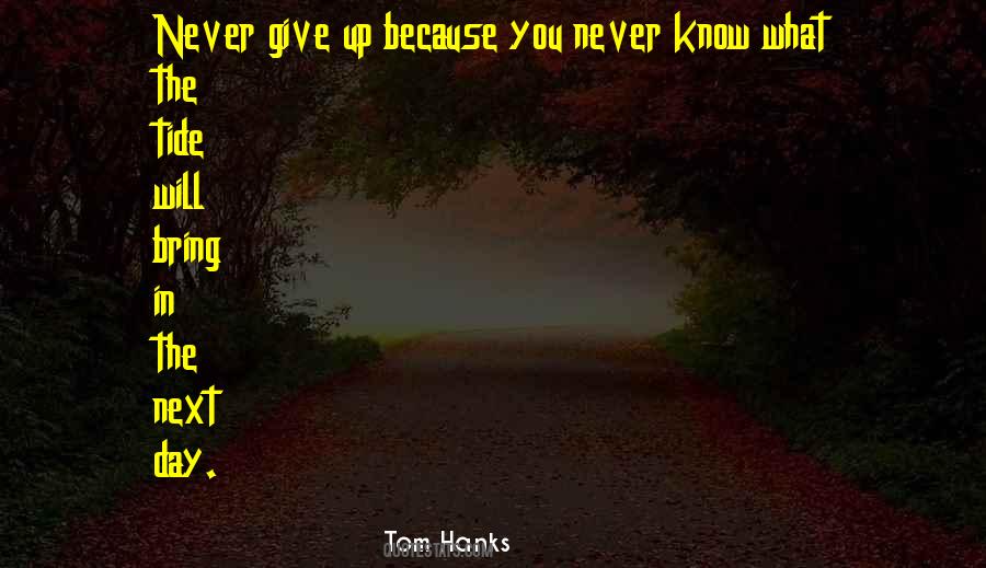 Tom Hanks Quotes #1053329