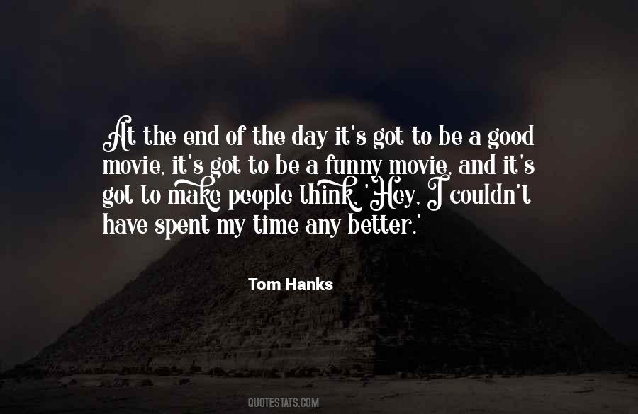 Tom Hanks Quotes #1284318