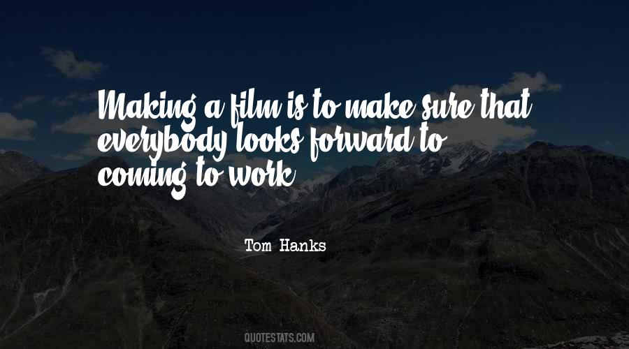Tom Hanks Quotes #1366306