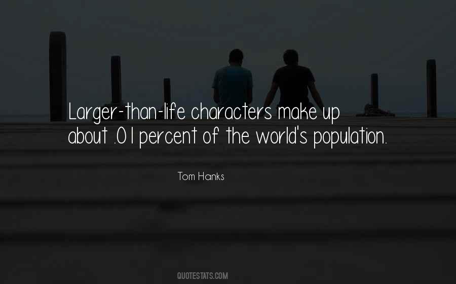 Tom Hanks Quotes #1517088