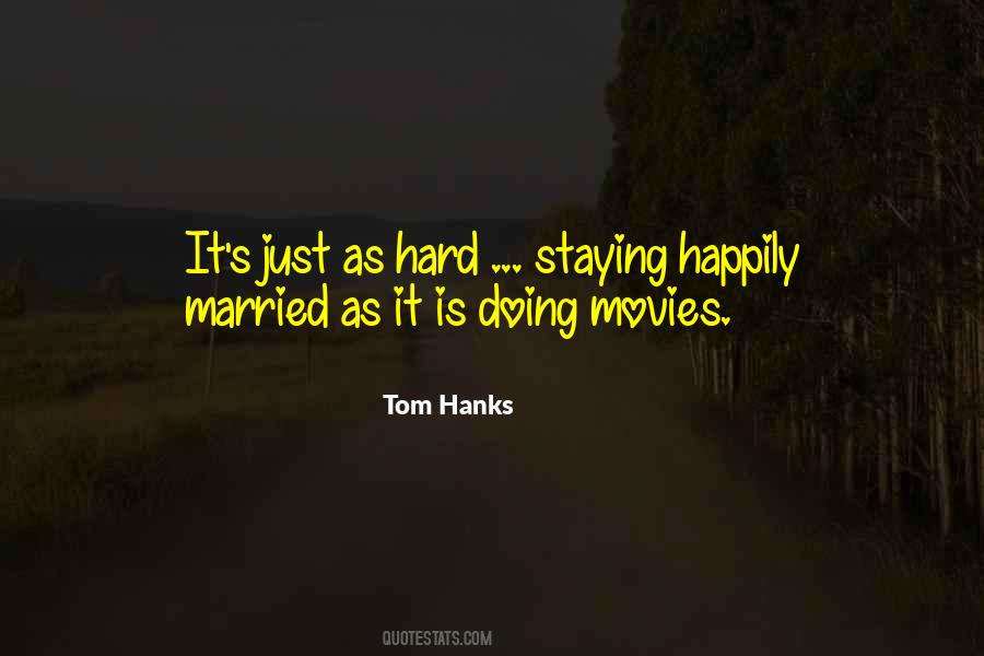 Tom Hanks Quotes #262109