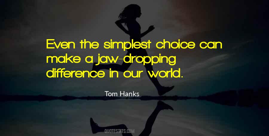 Tom Hanks Quotes #487053