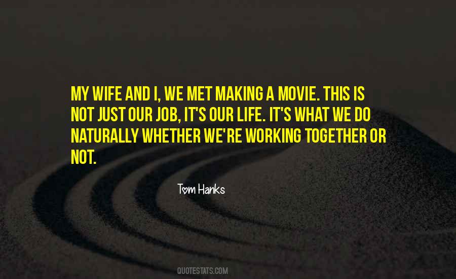 Tom Hanks Quotes #491035