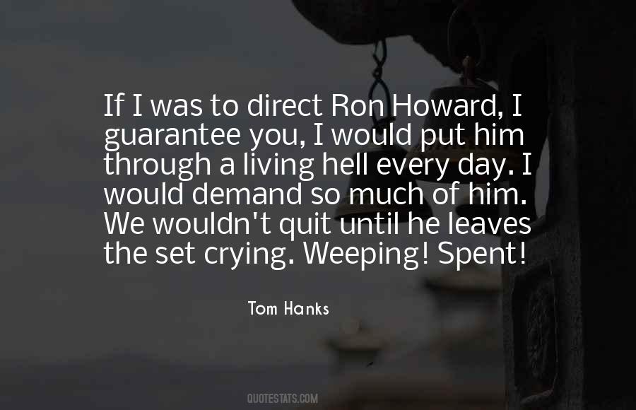 Tom Hanks Quotes #536834